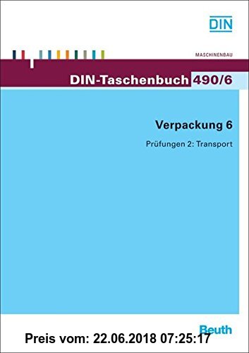 Gebr. - Verpackung 6: Prüfungen 2: Transport (DIN-Taschenbuch)