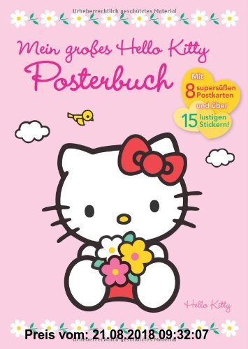 Gebr. - Hello Kitty Posterbuch: Mein großes Posterbuch (mit 8 Postkarten, Stickerbogen, XL-Poster)