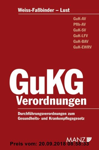 Gebr. - GuKG Verordnungen (f. Österreich)