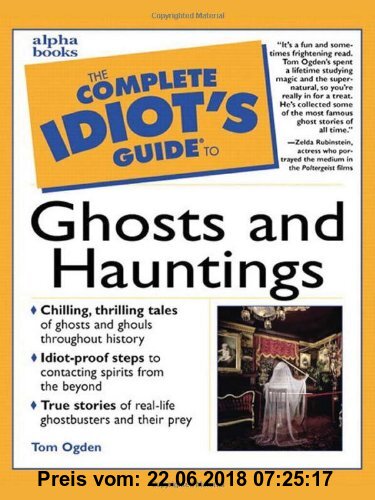 Gebr. - The Complete Idiot's Guide to Ghosts and Hauntings