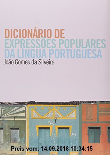 Gebr. - Dicionário De Expressões Populares Da Lingua Portuguesa (Em Portuguese do Brasil)