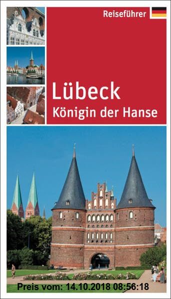 Gebr. - Lübeck: Königin der Hanse