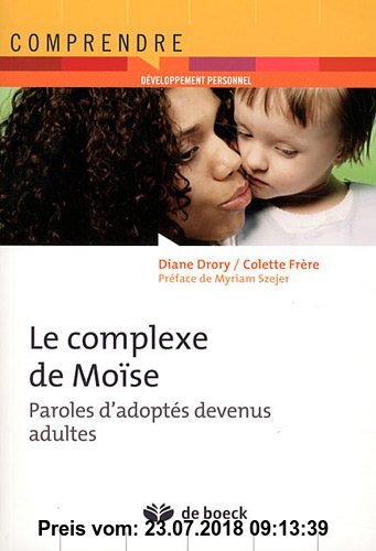 Gebr. - Le Complexe de Moise : Paroles d'Adoptes Devenus Adultes