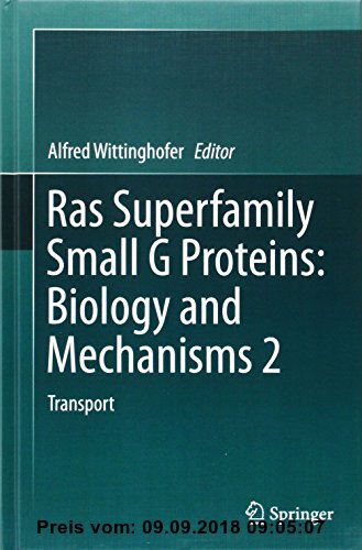 Gebr. - Ras Superfamily Small G Proteins: Biology and Mechanisms 1+2