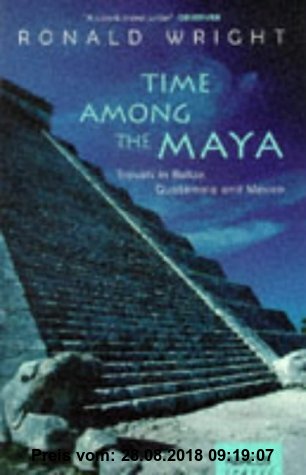 Gebr. - Time Among the Maya