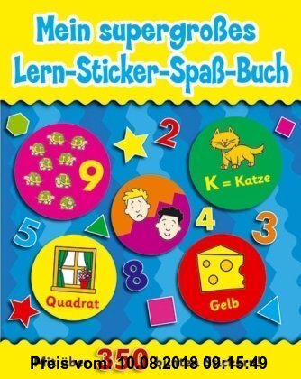 Gebr. - Mein supergroßes Lern-Sticker-Spaß-Buch: Mit über 350 bunten Stickern!