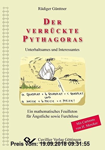 Gebr. - Der verrückte Pythagoras: Unterhaltsames und Interessantes