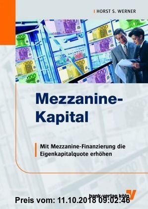 Gebr. - Mezzanine-Kapital: Mit Mezzanine-Finanzierung die Eigenkapitalquote erhöhen