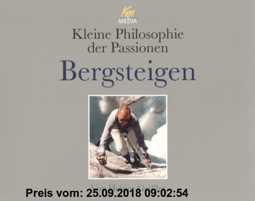 Gebr. - Kleine Philosophie der Passionen: Bergsteigen / 3 CDs