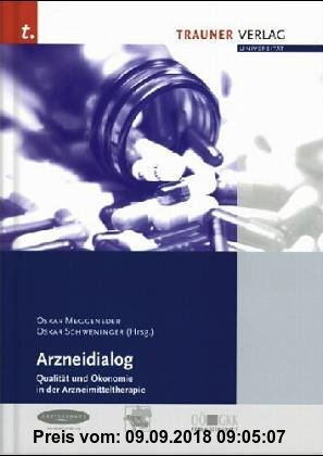 Gebr. - Arzneidialog: Qualität und Ökonomie in der Arzneimitteltherapie