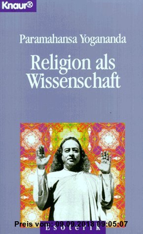 Religion als Wissenschaft (Knaur Taschenbücher. Esoterik)